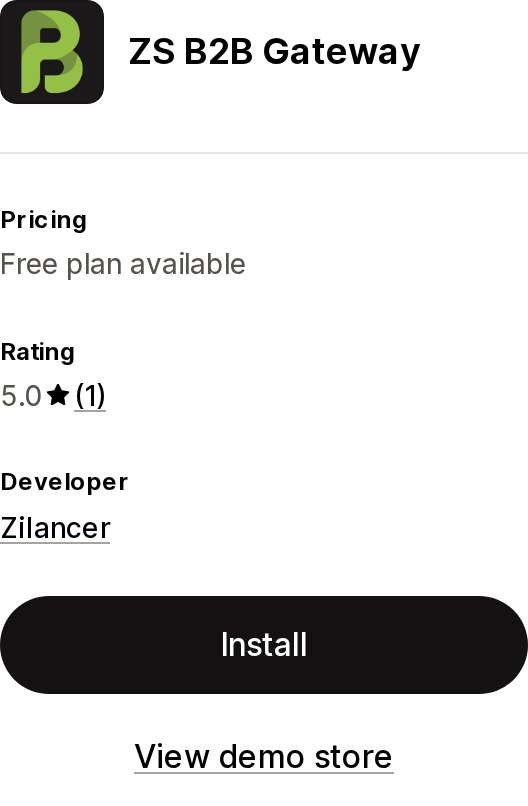 Top of the Shopify App Store listing page for ZS B2B Gateway by Zilancer